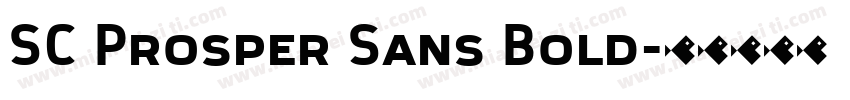 SC Prosper Sans Bold字体转换